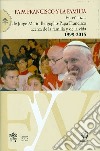 Papa Francisco y la familia. Enseñanzas de Jorge Mario Bergoglio-Papa Francisco acerca de la familia y la vida, 1999-2015 libro di Pontificio consiglio per la famiglia (cur.)