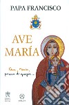 Ave Maria libro