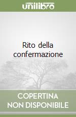 Rito della confermazione