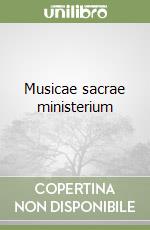 Musicae sacrae ministerium libro
