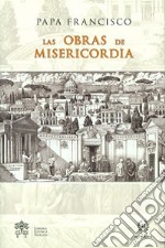 Las obras de misericordia