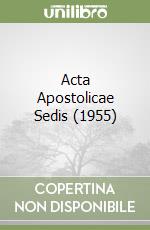 Acta Apostolicae Sedis (1955) libro