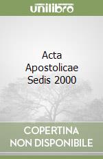 Acta Apostolicae Sedis 2000 libro
