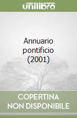 Annuario pontificio (2001) libro