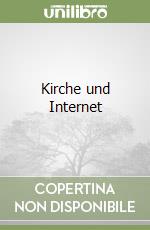 Kirche und Internet libro