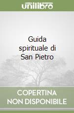 Guida spirituale di San Pietro libro