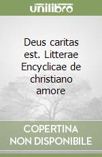 Deus caritas est. Litterae Encyclicae de christiano amore libro