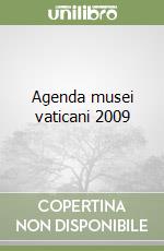 Agenda musei vaticani 2009 libro