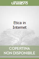 Etica in Internet libro