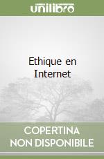 Ethique en Internet libro