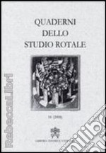 Quaderni dello studio rotale. Vol. 11 libro