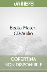 Beata Mater. CD-Audio