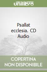 Psallat ecclesia. CD Audio
