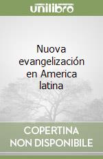 Nuova evangelización en America latina libro