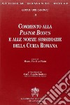 Commento alla Pastor Bonus e alle Leggi Sussidiarie della Curia Romana. Corpus Iuri Canonici. Vol. 3 libro