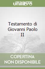 Testamento di Giovanni Paolo II libro