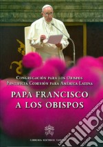 Papa Francisco a los obispos libro