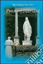 Pensieri mariani libro