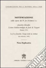 Notificazione sulle opere del p. Jon Sobrino sj Jesucristo liberador. Lectura histórico-teólogica de Jesús de Nazaret libro