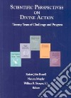 Scientific perspectives on divine action. Twenty years of challenge and progress libro