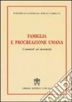 Famiglia e procreazione umana. Commenti sul Documento libro