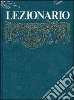 Lezionario domenicale e festivo: Anno A-Anno B-Anno C libro