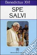 Spe salvi. Litterae Encyclicae de spe christiana libro