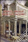 Ascolta, Israele! Ascoltaci, Signore! Teologia e spiritualità della liturgia della parola libro