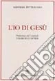 L'io di Gesù