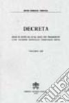 Decreta. Selecta inter ea quae anno 1995 prodierunt cura eiusdem Apostolici Tribunalis edita. Vol. 13 libro