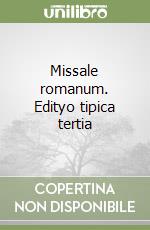 Missale romanum. Edityo tipica tertia libro
