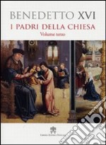 Padri della Chiesa. Vol. 3 libro