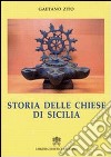 Storie delle chiese di Sicilia libro di Zito Gaetano