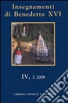 Insegnamenti di Benedetto XVI (2008). Vol. 4/2 libro