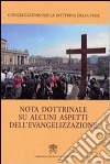 Nota dottrinale su alcuni aspetti dell'evangelizzazione libro
