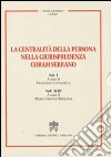 La Centralità della persona nella giurisprudenza Coram Serrano libro