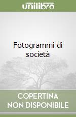 Fotogrammi di società