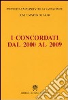 I concordati dal 2000 al 2009 libro di Martín de Agar J. Tomás