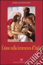 Cristo nella letteratura d'Italia libro