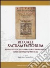 Rituale sacramentorum. Francisci de Sales Episcopi Gebennensis iussu editium anno 1612 libro