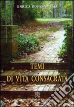 Temi di vita consacrata libro