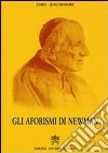 Gli aforismi di Newman libro di Honoré Jean