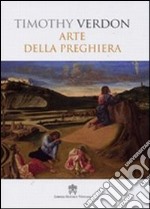 Arte della preghiera libro