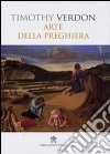 Arte della preghiera libro