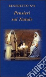 Pensieri sul Natale libro