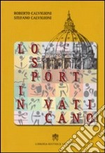 Lo sport in Vaticano libro