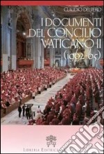 I documenti del Concilio vaticano II (1962-65) libro