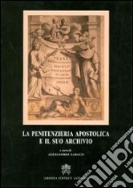 La penitenzieria apostolica e il suo archivio libro