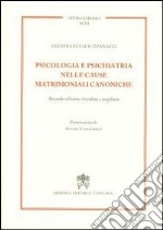 Psicologia e psichiatria nelle cause matrimoniali canoniche libro