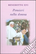 Pensieri sulla donna libro